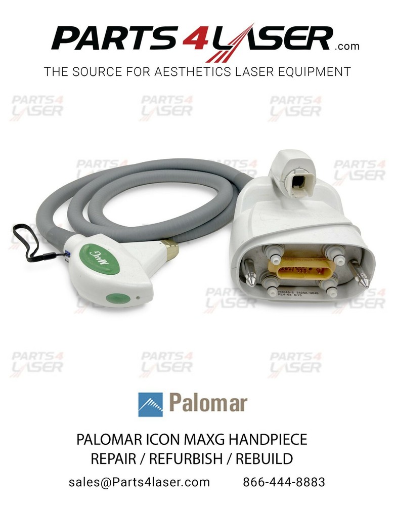 Palomar Icon MaxG Hand Piece Repair & Refurbish Your hand piece