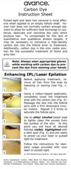 Helps to improve results from laser and IPL treatments. permanent hair removal.